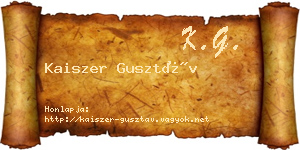 Kaiszer Gusztáv névjegykártya